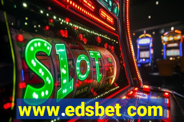 www.edsbet com